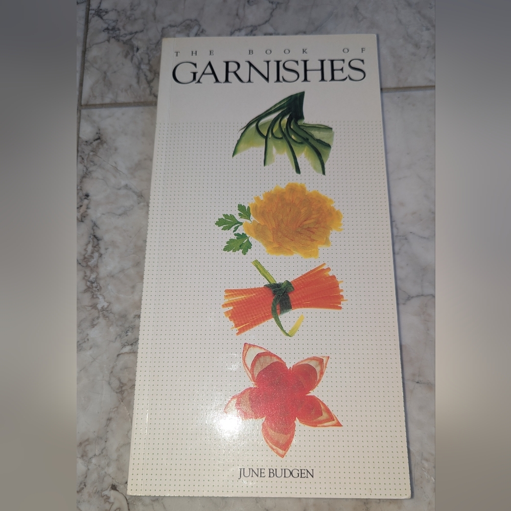 The Book of Garnishes by June Budgen